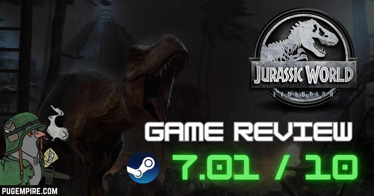 Jurassic World Evolution: Building Your Dream Dino Park